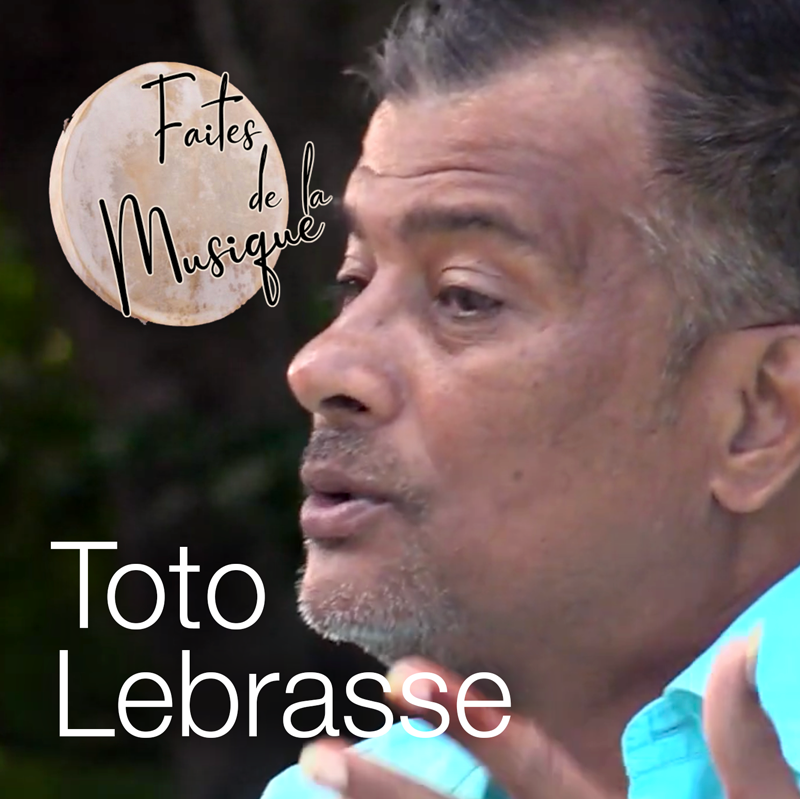 Faites de la Musique – Toto Lebrasse